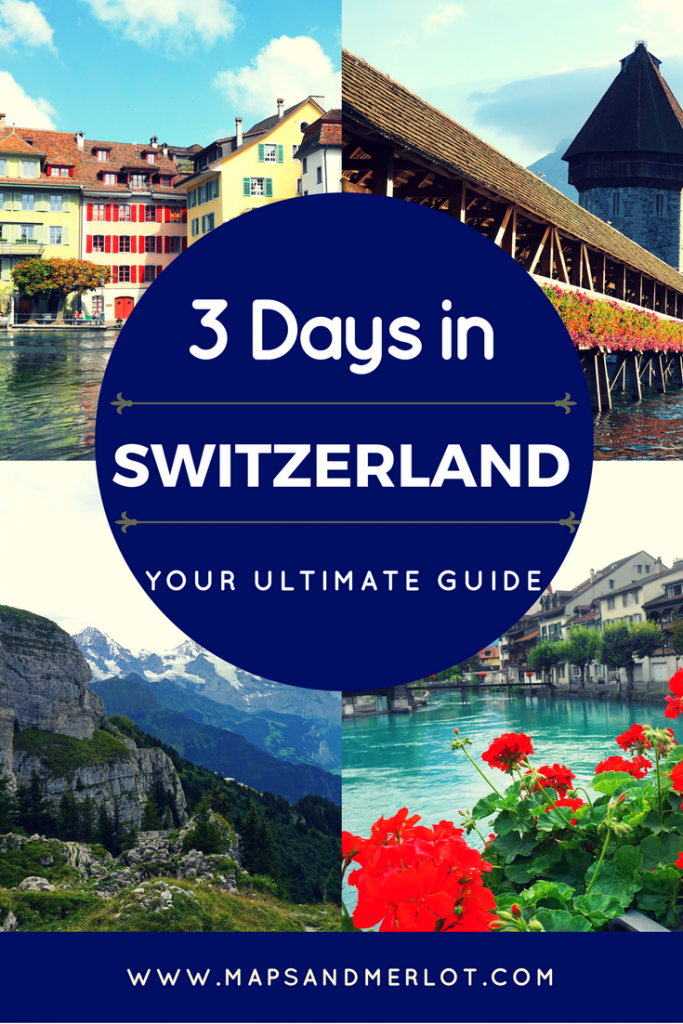 3 Days in Switzerland: Interlaken, Bern, Unterseen, Lucerne, Schyinge Platte