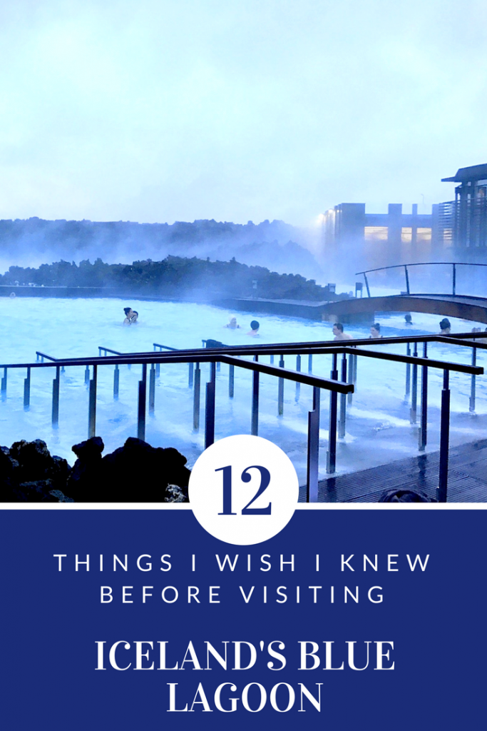 things to know before visiting the Blue Lagoon Iceland; Blue Lagoon Iceland tips; what to know about the Blue Lagoon; visiting the Blue Lagoon in Iceland