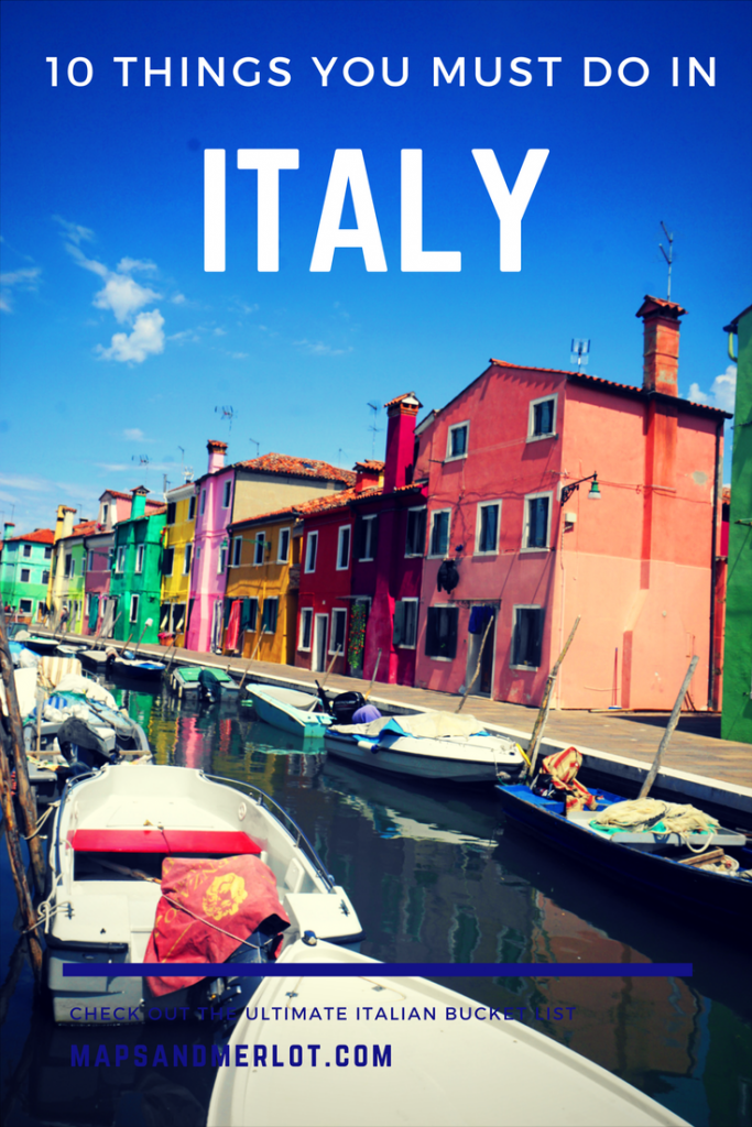 Italian bucket list, top things to do in Italy, what to do in Italy, Italy vacation